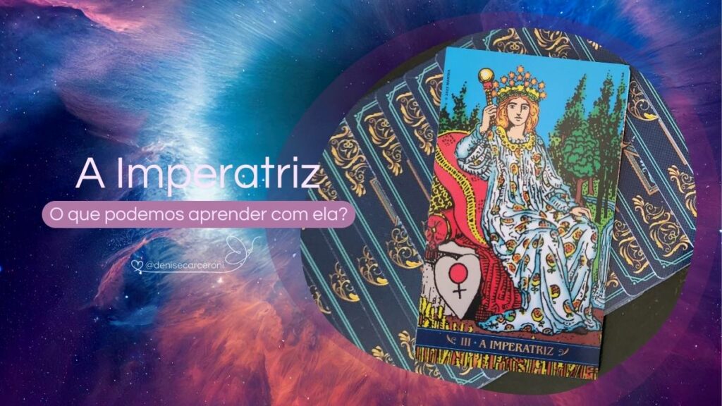 A Imperatriz - Tarot