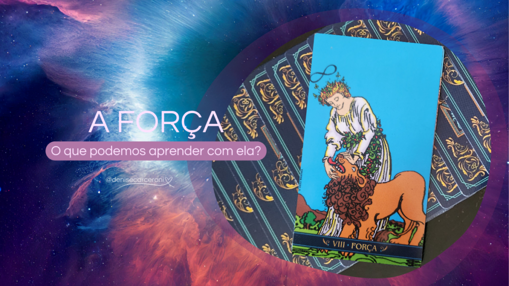 A Força carta do Tarot