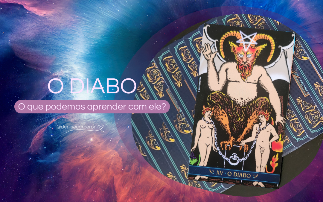 O Diabo – o que podemos aprender com essa carta do tarot